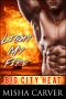 [Big City Heat 01] • Light My Fire